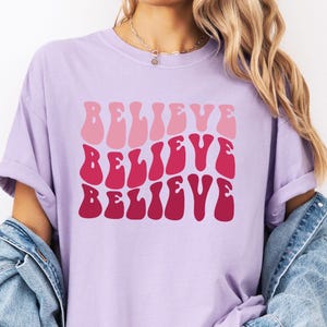Believe Christian Shirt, Believing Christmas Gift, Xmas Believe Shirt, Most Wonderful Time Tee, Believe Outfit, Religious Faith Shirt
