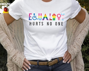 Equality Hurts No One Shirt, Black Lives Matter, Equal Rights, Pride Shirt, LGBT Shirt, Social Justice,Human Rights, Anti Racism