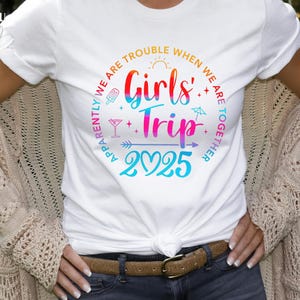 Girls Trip 2025 Shirt, Great Memories Great Times Great Friends Great Laughs, Besties Trip Shirt, Girls Travel Shirt, Girls Vacation Gifts