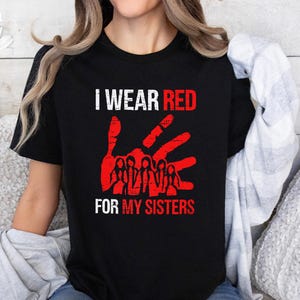 Je porte du rouge pour mes sœurs, plus de t-shirts, chemises sœurs volées, chemise femmes assassinées, t-shirt femmes disparues, t-shirts amérindiens