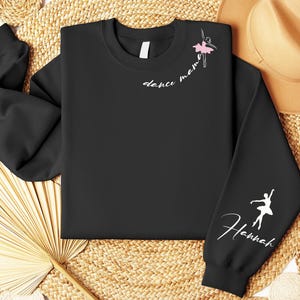 Personalized Dance Mom Sweatshirt with Kid Name,Dance Mom Gift,Dance Lover Sweater,Custom Dance Mom Crewneck,Ballet Mom Hoodie,Dance Mom