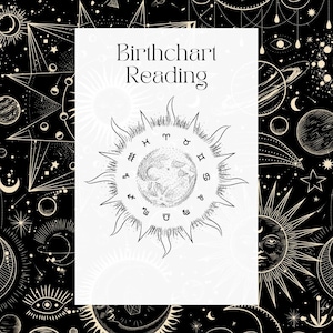 Birthchart Reading, Birth Horoscope Reading, Astrology Reading,