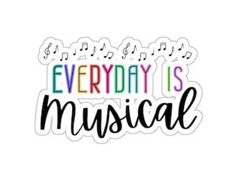 Pegatinas troqueladas para profesores de música "Everyday is Musical"