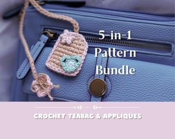 Crochet Teabag Pattern - bookmark, bag charm, applique, pattern bundle, instant download
