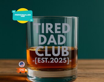 Gepersonaliseerd whiskyglas vermoeide vader club, gegraveerd 10,5 oz stenen glas, whiskyglas nieuwe vader, eerste keer vader cadeau, aangepast cadeau vader