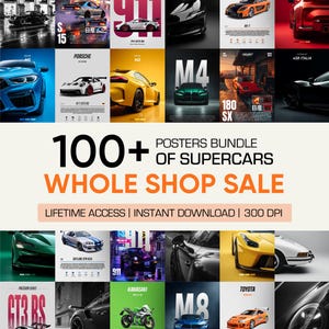Può includere: Una collezione di poster di auto con vari modelli, tra cui Porsche, Mazda e BMW. I poster hanno un design elegante e moderno con colori vivaci e composizioni dinamiche. Il testo sui poster include "100+ Posters Bundle of Supercars Whole Shop Sale".