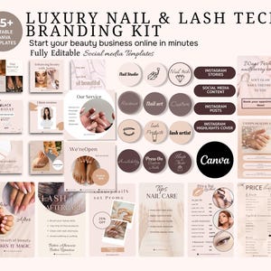 May include: A branding kit for nail and lash technicians, featuring 45+ editable Canva templates. The design includes social media templates, Instagram posts, stories, and highlights covers. The color palette is soft, with beige, brown, and pink tones.