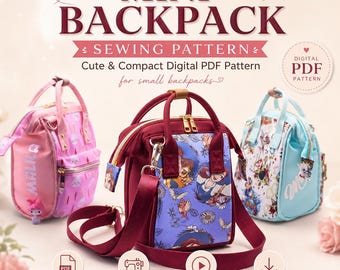 Mini Backpack PDF Sewing Pattern, Cute Small Backpack Tutorial, DIY Bag Pattern, Instant Download, Video Tutorial Included