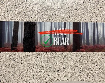 Man vs Bear Bumper Sticker