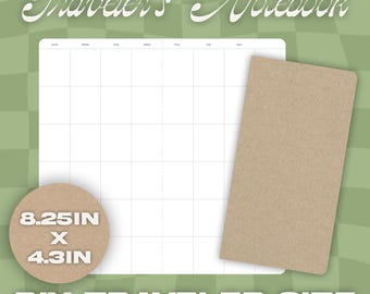 May include: A white monthly planner insert with a grid layout and headers for days of the week, accompanied by a tan rectangular cover. A circular tan label displays the text 8.25IN X 4.3IN. The text Traveler's Notebook and DIY TRAVELER SIZE BLANK MONTHLY PLANNER appear.