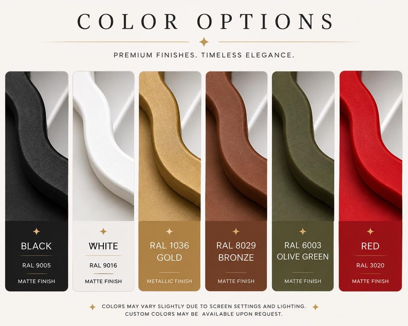 May include: A display of colour options for a product, including black, white, gold, bronze, olive green, and red. Each colour is labelled with its name, RAL code, and finish. The text "Premium Finishes. Timeless Elegance." is at the top.