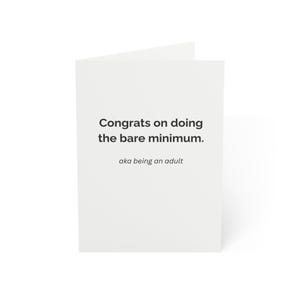 Félicitations, vous faites le strict minimum - Carte de voeux sarcastique amusante, carte pour adulte minimaliste avec enveloppe