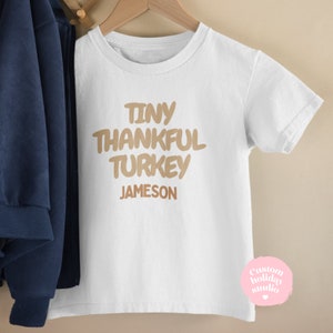 Tiny thankful turkey kids t-shirt, cute baby Onesie®, Fall season toddler and kids shirt, Thanksgiving favor shirt, kids thanksgiving shirt