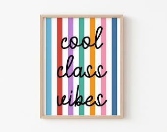 Estampado Cool Class Vibes - Decoración de aula a rayas, regalo para profesores