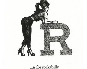 R is for Rockabilly - letterpress print