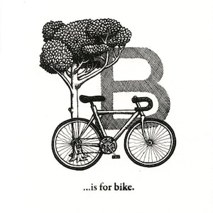 B is for Bike - original letterpress print