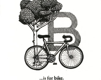 B is for Bike - original letterpress print