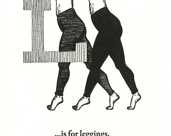 L is for Leggings - letterpress print