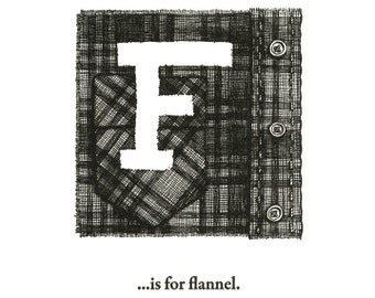 F is for flannel - original letterpress print