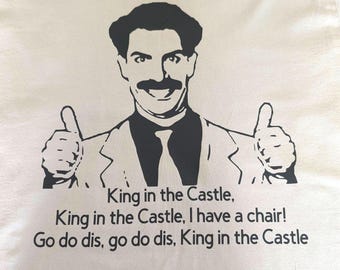 Borat, king of the castle