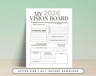 May include: A black and white printable vision board for 2026. The board includes sections for monthly income goals, financial vision, priorities, and future plans. Text includes "This year I choose abundance and intention!" and "Letter Size | A4 | Instant Download."