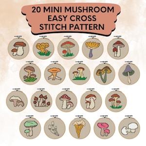 May include: 20 Mini Mushroom Easy Cross Stitch Patterns. A set of 20 circular embroidery hoops with different mushroom cross stitch patterns. Each hoop features a different mushroom design in various colors, including red, brown, yellow, green, and purple.