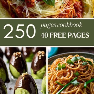 Peut inclure: Un livre de cuisine de 250 pages, dont 40 pages gratuites. La couverture présente un gros plan de courge spaghetti avec sauce tomate et basilic. Les pages intérieures montrent des images de bouchées d'avocat au chocolat et un bol de nouilles avec des cacahuètes et de la coriandre.