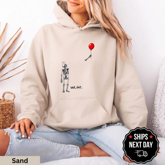 Dark Humor Skeleton Sweatshirt, Funny Balloon Crewneck, Spooky Skeleton Hoodie, Sarcastic Halloween Gift, Graphic