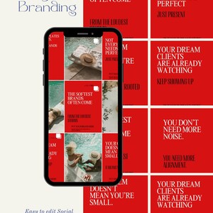 May include: A smartphone displays a grid of red and white social media templates with text. The templates feature phrases like "Your Dream Clients Are Already Watching" and "The Softest Brands Often Come." The image promotes easy-to-edit social media templates.