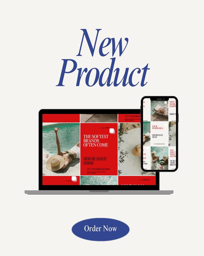 May include: A digital marketing advertisement featuring a laptop and smartphone. The laptop screen displays a red and white design with the text "The Softest Brands Often Come From The Loudest Storms." The smartphone shows a similar design. The words "New Product" and "Order Now" are also visible.