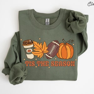 Tis Die Saison Herbst Sweatshirt, Herbst Pullover, Herbst Saison Shirt, Herbst Fußball Shirt, Komfort Kürbis Pullover, Kürbis Gewürz Shirt