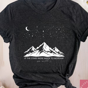 Bible Verse Shirt, Christian Religious Tshirt for Christmas, If the Stars were made to Worship So will I, Women Christianity Christian Gifts