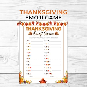 May include: A Thanksgiving Emoji Game activity sheet featuring a list of twenty-four numbered lines with emoji clues for guessing words or phrases. The paper has a decorative border of autumn leaves, pumpkins, and a turkey illustration at the bottom.