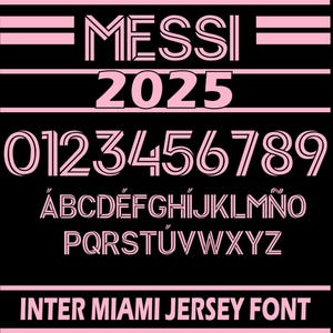 Inter Miami 2023-2025 Font – Digital Download for Shirts, Names & Numbers | Vector Typeface Kit Shirt Soccer. Messi Font