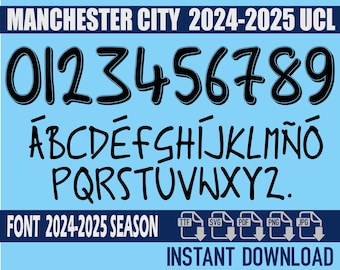 Manchester City UCL Font 2024-2025 – Digital Download for Shirts, Names & Numbers | Vector Typeface Kit Shirt Soccer.