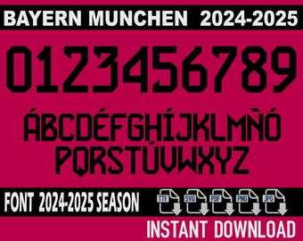 Bayern Munchen 2024-2025 Font – Digital Download for Shirts, Names & Numbers | Vector Typeface Kit Shirt Soccer.