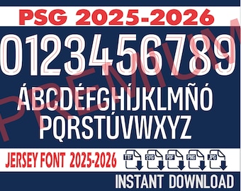 PSG Jersey Font 2025-2026– Digital Download for Shirts, Names & Numbers | Vector Typeface Kit Shirt Soccer.