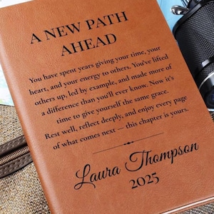 Retirement Gift for Women or Men Personalized Faux Leather Journal with Name and Year Custom Keepsake for Coworker Boss Friend or Loved One