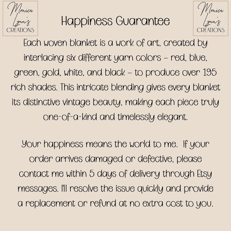 May include: Text on a beige background reads "Happiness Guarantee" and describes woven blankets made with six yarn colors. The text also mentions a satisfaction guarantee and contact information.