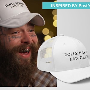 Dolly Parton Fan Club Trucker Hat Post Malone Fan Embroidered 6-panel trucker hat Country Music Trucker cap