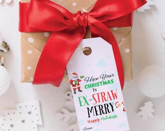 Hope Your Christmas Is Ex-Straw Merry Tag, Printable Merry Christmas Favor Tags, Santa Claus Special Straw Christmas, Holiday Party Gift Tag