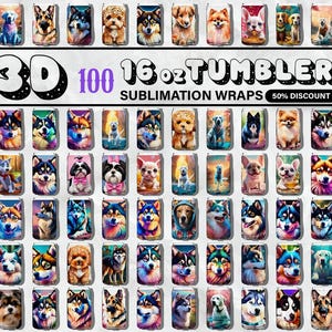 100 16ozDog Tumbler Wrap, Skinny Tumbler Bundle, Floral Dog Tumbler, Dog Tumbler Bundle, Dog Tumbler PNG, Dog bundle, Dog Sublimation Design