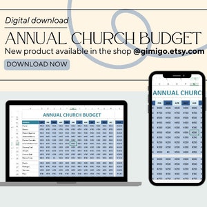 May include: A digital download of a spreadsheet for an annual church budget. The spreadsheet is shown on a laptop and a smartphone. The spreadsheet includes columns for each month of the year and rows for different expenses, such as payroll, utilities, and maintenance. The text "ANNUAL CHURCH BUDGET" is displayed at the top of the spreadsheet. The text "New product available in the shop @gimigo.etsy.com" is displayed below the spreadsheet.