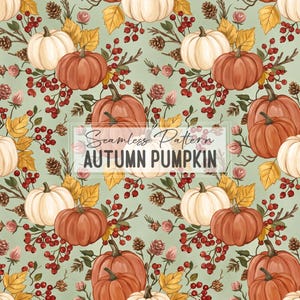 May include: A seamless pattern featuring orange and white pumpkins, red berries, brown pinecones, and yellow autumn leaves on a light sage green background. The center text reads Seamless Pattern AUTUMN PUMPKIN in a dark gray font.