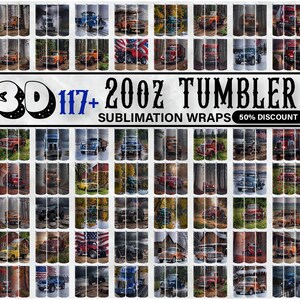 Puede incluir: Un collage de más de 117 diseños de sublimación para vasos de 20 oz, que presentan diversos diseños, incluidos camiones, automóviles y temas patrióticos. El texto "3D 117+ 20oz TUMBLER SUBLIMATION WRAPS 50% DISCOUNT" se muestra en la parte superior de la imagen.
