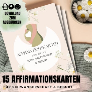 15 Affirmationskarten Geburt, Hypnobirthing Karten, Geburtsbejahung Positive Glaubenssätze Geburt, Geschenk für Schwangere, Hebammen, Doulas