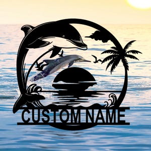 Personalized Dolphin Metal Sign,Custom Dolphin Name Metal Wall Art,Home Decor,Beach House Decor,Housewarming Gift,8-24 inch