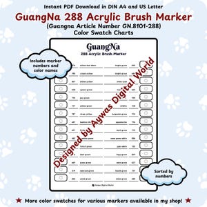 May include: A color swatch chart for GuangNa 288 Acrylic Brush Markers. The chart includes marker numbers, color names, and a variety of color swatches. The text includes "Instant PDF Download" and "Color Swatch Charts".