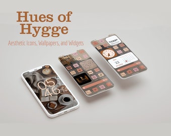 May include: Three screenshots of a mobile phone displaying a custom phone home screen with a brown and beige colour scheme. The home screen features a clock widget, calendar widget, and various app icons. The text "hygge" is displayed on the top of the screen. The text "Hues of Hygge" is displayed above the phone screenshots. The text "Aesthetic Icons, Wallpapers, and Widgets" is displayed below the text "Hues of Hygge".