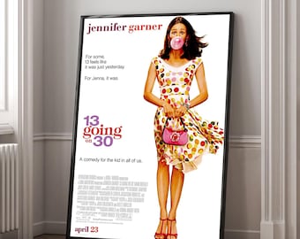 13 GOING ON 30 Movie Poster | High Quality Canvas Print | Wall Art | Living Room Decoration | Perfect Gift
